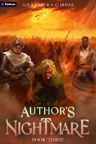 Authors Nightmare 3: A Grimdark Isekai LitRPG