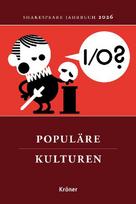 Shakespeare-Jahrbuch 2026: Populäre Kulturen