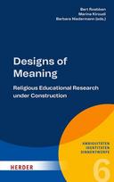 Designs of Meaning: Religious Educational Research under Construction