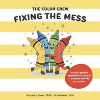 The Color Crew: Fixing the Mess