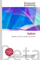 Salicin: Glycoside, D-Glucose, Salicylic Acid, Quinine