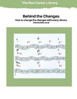 Behind the Changes: How to Change the Changes with Every Chorus