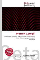 Warren Cowgill: Encyclopædia Britannica, Indo-European Linguistics, Indo-Hittite,        Hittite Language, Indo-Uralic Languages