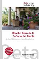Rancho Boca de la Cañada del Pinole: Ranchos of California, Contra Costa County, California