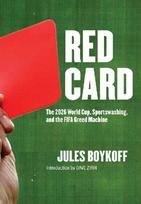Red Card: The 2026 World Cup, Sportswashing, and the FIFA Greed Machine