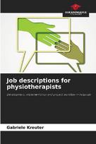 Job descriptions for physiotherapists: Development, implementation and project workflow in hospitals