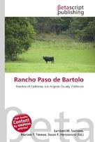Rancho Paso de Bartolo: Ranchos of California, Los Angeles County, California