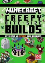 Minecraft Creepy Bite-Size Builds