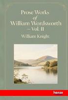 Prose Works of William Wordsworth: Vol. II