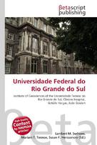 Universidade Federal do Rio Grande do Sul: Institute of Geosciences of the Universidade Federal do Rio Grande do        Sul, Clinicas Hospital, Getúlio Vargas, João Goulart
