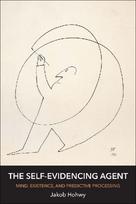 The Self-Evidencing Agent: Mind, Existence, and Predictive Processing