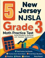5 New Jersey NJSLA Grade 3 Math Practice Tests: Proven Practice for Top Scores with Detailed Explanations