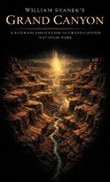 William Stanek's Grand Canyon: A Literary Field Guide to Grand Canyon National Park