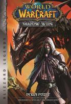 World of Warcraft: Nexus Point - The Dragons of Outland - Book Two: Blizzard Legends