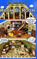 Room By Room: A Collection of LEGO® Mini-Builds