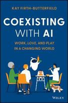 Co-Existing with AI: Work, Love, and Play in a Changing World