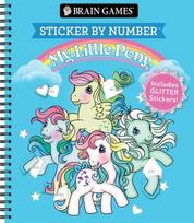 Brain Games - Sticker by Number: My Little Pony - For All Ages Includes Glitter Stickers Perforated, Spiral Bound Nostalgic Activity Book Gift