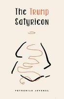 The Trump Satyricon