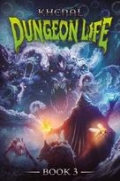 Dungeon Life 3: An Isekai LitRPG
