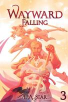 Wayward: Falling: An Isekai LitRPG