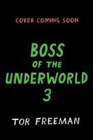 Boss of the Underworld: Shirley vs Seven Deadly Dangers: Book 3