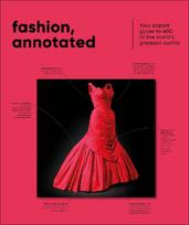 Fashion, Annotated: Your Expert Guide to 400 of the Worlds Greatest Outfits
