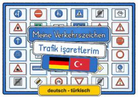 Meine Verkehrszeichen Lernkarten: deutsch/türkisch