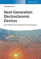 Next-Generation Electrochromic Devices: From Multifunctional Materials to Smart Glasses