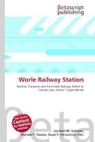 Worle Railway Station: Weston, Clevedon and Portishead Railway, Bristol to Taunton Line,        Bristol Temple Meads