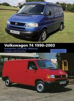 Volkswagen T4 1990 - 2003: Transporter, Caravelle, Multivan, Camper and Eurovan
