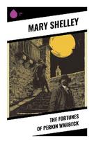 The Fortunes of Perkin Warbeck: A Tudor Historical Tragedy of Yorkist Claim, Court Intrigue, and Plantagenet Succession