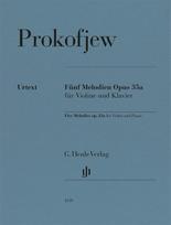 Sergej Prokofjew - Fünf Melodien op. 35a: Besetzung: Violine und Klavier