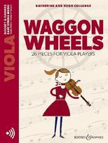 Waggon Wheels: 26 Pieces for Viola Players Viola with Online Audio