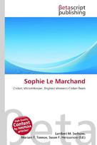 Sophie Le Marchand: Cricket, Wicket-Keeper, England Womens Cricket Team