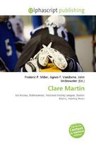 Clare Martin: Ice hockey, Defenceman, National Hockey League, Boston Bruins, Hershey Bears