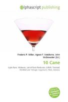 10 Cane: Light Rum, Molasses, List of Rum Producers, LVMH, Trinidad, Trinidad and        Tobago, Sugarcane, Rum, Jamaica