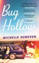 Bug Hollow: A gorgeous story of a complicated, loving family for fans of Ann Patchett and Anne Tyler - the perfect summer read