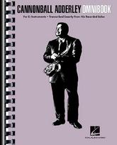 Cannonball Adderley Omnibook for E-Flat Instruments 50 Transcribed Jazz Solos for Alto Saxophone & More Advanced Bebop Improvisation & Jazz Study Book Sheet Music for Eb Instruments