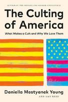The Culting of America: What Makes a Cult and Why We Love Them