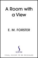 A Room With a View: With an introduction by Sarah Winman, bestselling author of Still Life