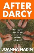 After Darcy: A Modern Pride and Prejudice Retelling About the Bennet Sisters, Sisterhood and Second Chances for Fans of Jane Austen and