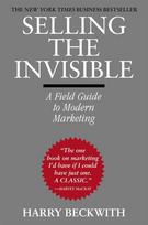 Selling the Invisible: A Field Guide to Modern Marketing