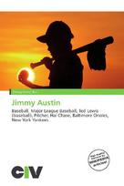 Jimmy Austin: Baseball, Major League Baseball, Ted Lewis (baseball), Pitcher, Hal        Chase, Baltimore Orioles, New York Yankees