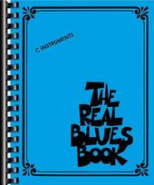The Real Blues Book C Instruments 300 Classic Blues Songs for Piano, Guitar & Vocalists Hal Leonard Fake Book with Chords & Melodies Blues Sheet Music for Musicians, Students & Educators