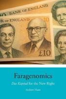 Faragenomics: Das Kapital for the New Right