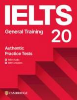 Ielts 20 Practice Test General Training Students Book with Answers with Digital Pack