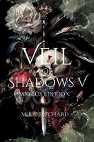 Veil of Shadows V