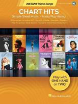 Chart Hits - Instant Piano Songs: Simple Sheet Music + Audio Play-Along Tracks