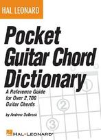Hal Leonard Pocket Guitar Chord Dictionary 2 700 Chords in All 12 Keys Music Theory & Diagram Guide Compact Portable Chord Reference Book for Beginners and Advanced Players