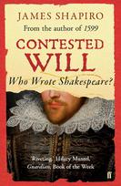 Contested Will: Who Wrote Shakespeare ?